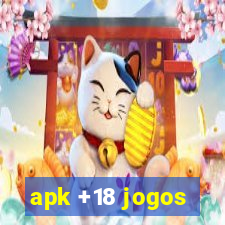 apk +18 jogos